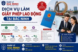 Dịch Vụ Làm Giấy Phép Lao Động Tại Bắc Ninh