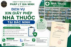 Dịch Vụ Xin Giấy Phép Nhà Thuốc Tại Bắc Ninh