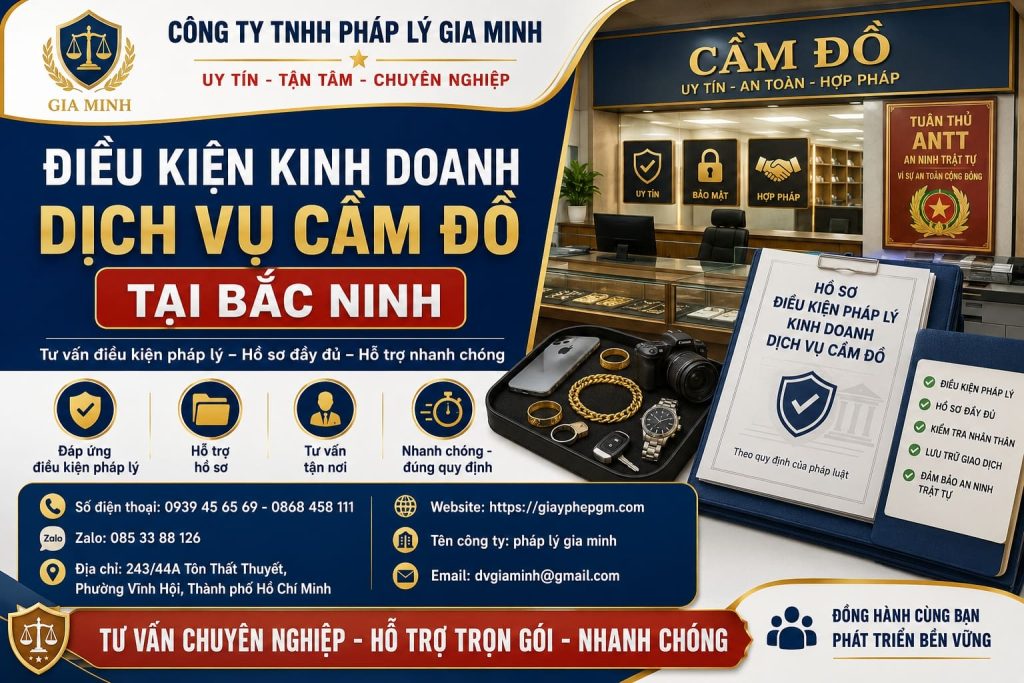Điều kiện kinh doanh dịch vụ cầm đồ tại Bắc Ninh