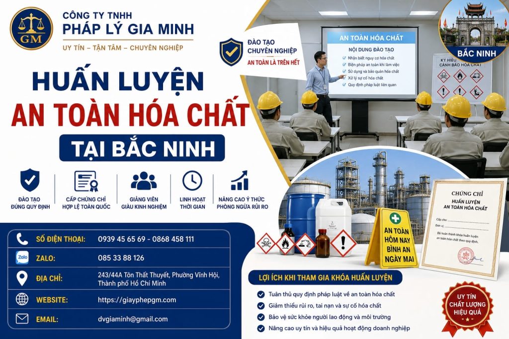 Huấn luyện an toàn hóa chất tại Bắc Ninh: Quy trình, nội dung và hồ sơ cần biết 1 Huấn luyện an toàn hóa chất tại Bắc Ninh