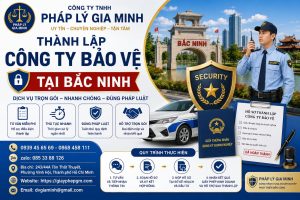 Thành lập công ty bảo vệ tại Bắc Ninh