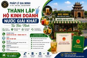 Thành Lập Hộ Kinh Doanh Nước Giải Khát Tại Bắc Ninh