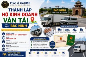 Thành Lập Hộ Kinh Doanh Vận Tải Tại Bắc Ninh