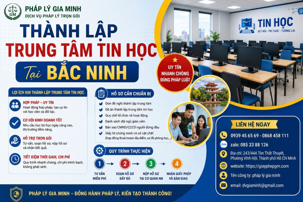 Thành lập trung tâm tin học tại Bắc Ninh chuyên nghiệp, đúng thủ tục 1 Thành Lập Trung Tâm Tin Học Tại Bắc Ninh
