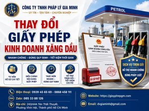 Thay đổi giấy phép kinh doanh xăng dầu