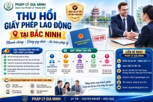 Thu Hồi Giấy Phép Lao Động Tại Bắc Ninh