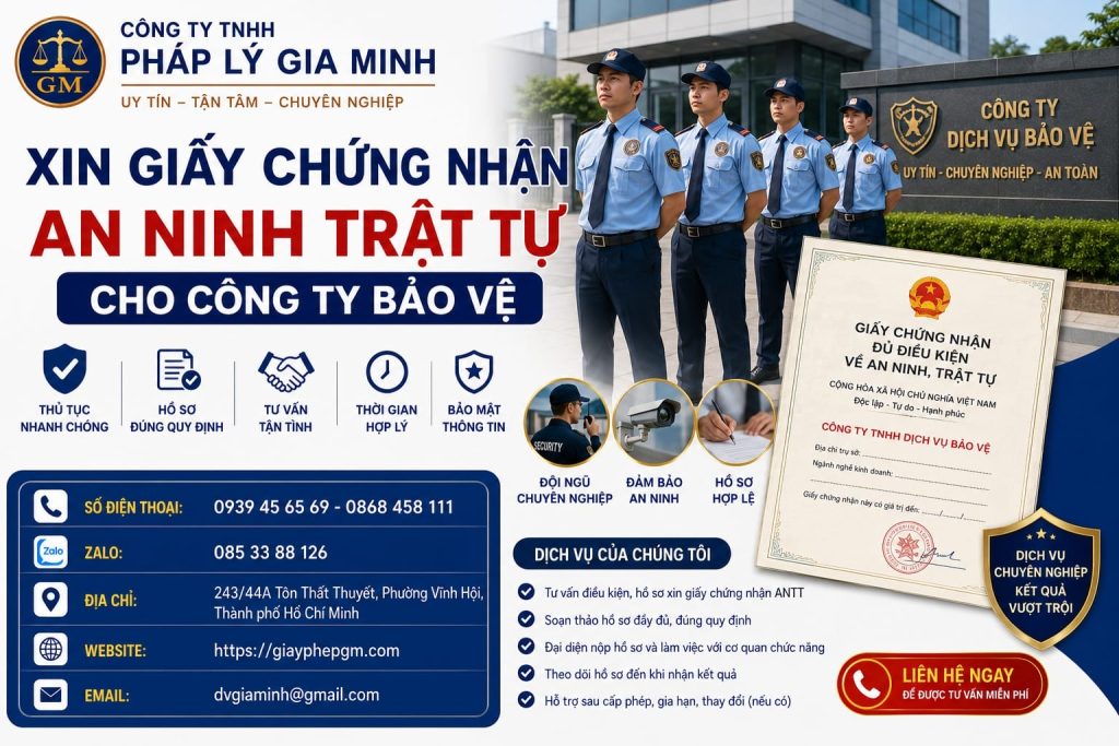 Xin giấy chứng nhận an ninh trật tự cho công ty bảo vệ cần hồ sơ gì? 1 Xin giấy chứng nhận an ninh trật tự cho công ty bảo vệ