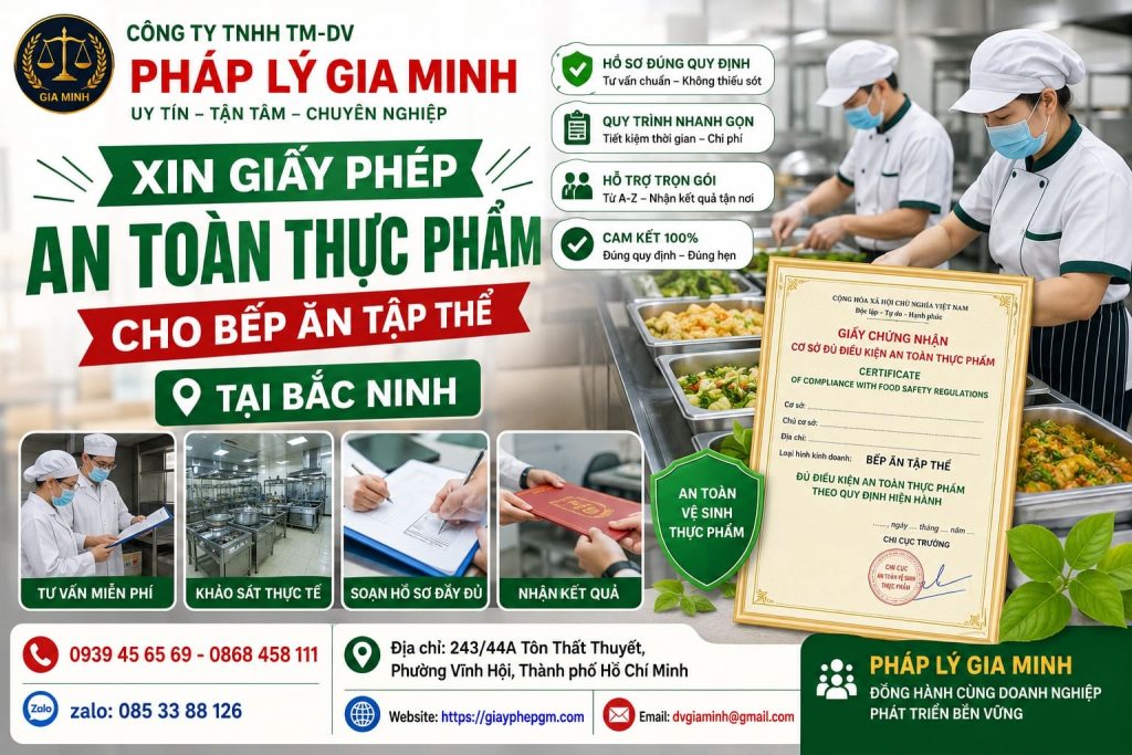Xin giấy phép an toàn thực phẩm cho bếp ăn tập thể tại Bắc Ninh
