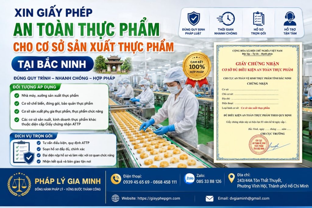 Xin giấy phép an toàn thực phẩm cho cơ sở sản xuất thực phẩm tại Bắc Ninh từ A đến Z 1 Xin giấy phép an toàn thực phẩm cho cơ sở sản xuất thực phẩm tại Bắc Ninh