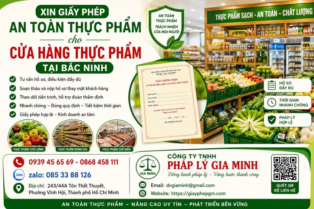Xin giấy phép an toàn thực phẩm cho cửa hàng thực phẩm tại Bắc Ninh dễ hiểu, đúng luật 1 Xin giấy phép an toàn thực phẩm cho cửa hàng thực phẩm tại Bắc Ninh