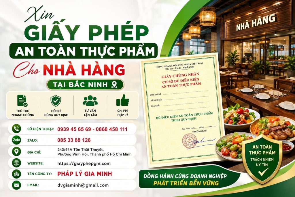 Xin giấy phép an toàn thực phẩm cho nhà hàng tại Bắc Ninh từ hồ sơ đến thẩm định 1 Xin giấy phép an toàn thực phẩm cho nhà hàng tại Bắc Ninh