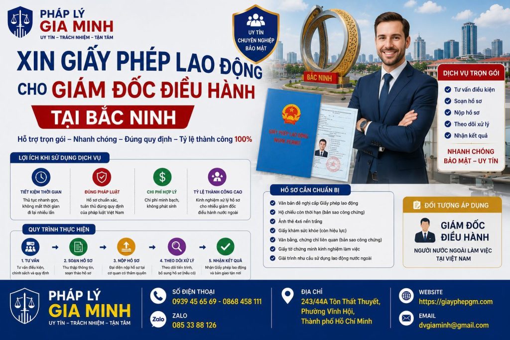 Xin Giấy Phép Lao Động Cho Giám Đốc Điều Hành Tại Bắc Ninh