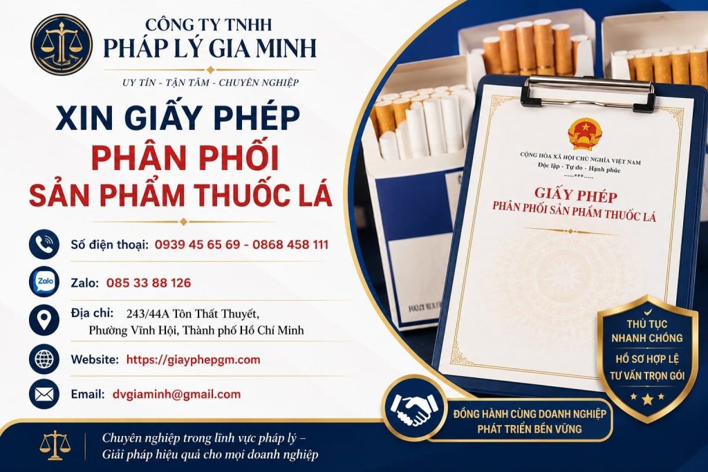 Xin giấy phép phân phối sản phẩm thuốc lá: Điều kiện và thủ tục chi tiết 1 Xin giấy phép phân phối sản phẩm thuốc lá