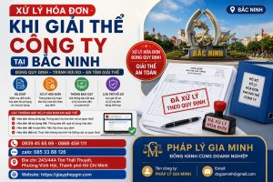 Xử lý hóa đơn khi giải thể công ty tại Bắc Ninh