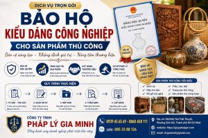 Bảo hộ kiểu dáng công nghiệp cho sản phẩm thủ công