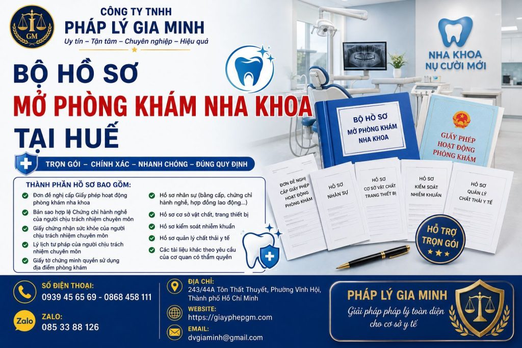 Bộ hồ sơ mở phòng khám nha khoa tại Huế
