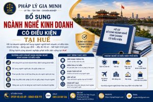 Bổ sung ngành nghề kinh doanh có điều kiện tại Huế