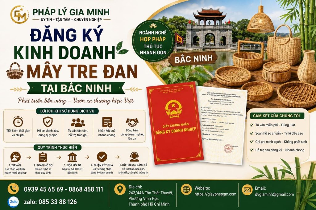 Đăng ký kinh doanh mây tre đan tại Bắc Ninh chuyên nghiệp, đúng quy định 1 Đăng ký kinh doanh mây tre đan tại Bắc Ninh