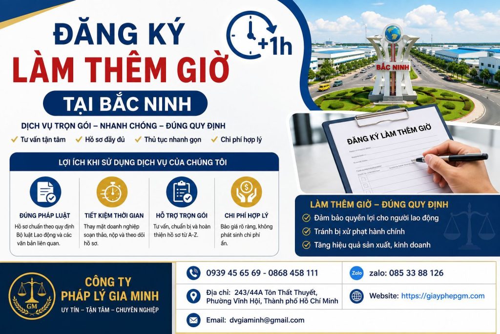Đăng ký làm thêm giờ tại Bắc Ninh doanh nghiệp cần lưu ý những giới hạn nào? 1 Đăng ký làm thêm giờ tại Bắc Ninh