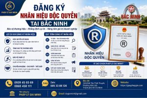 Đăng ký nhãn hiệu độc quyền tại Bắc Ninh