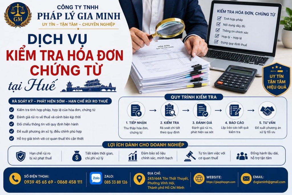 Dịch vụ kiểm tra hóa đơn chứng từ tại Huế: Phát hiện sai trước khi dữ liệu vào sổ 1 Dịch vụ kiểm tra hóa đơn chứng từ tại Huế