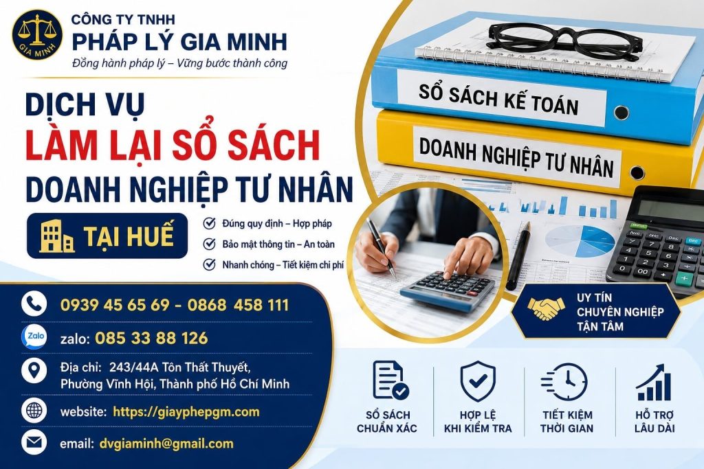 Dịch vụ làm lại sổ sách doanh nghiệp tư nhân tại Huế