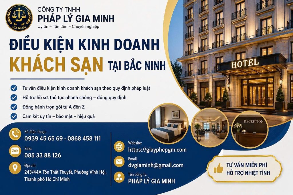 Điều kiện kinh doanh khách sạn tại Bắc Ninh cần đáp ứng đầy đủ quy định 1 Điều kiện kinh doanh khách sạn tại Bắc Ninh