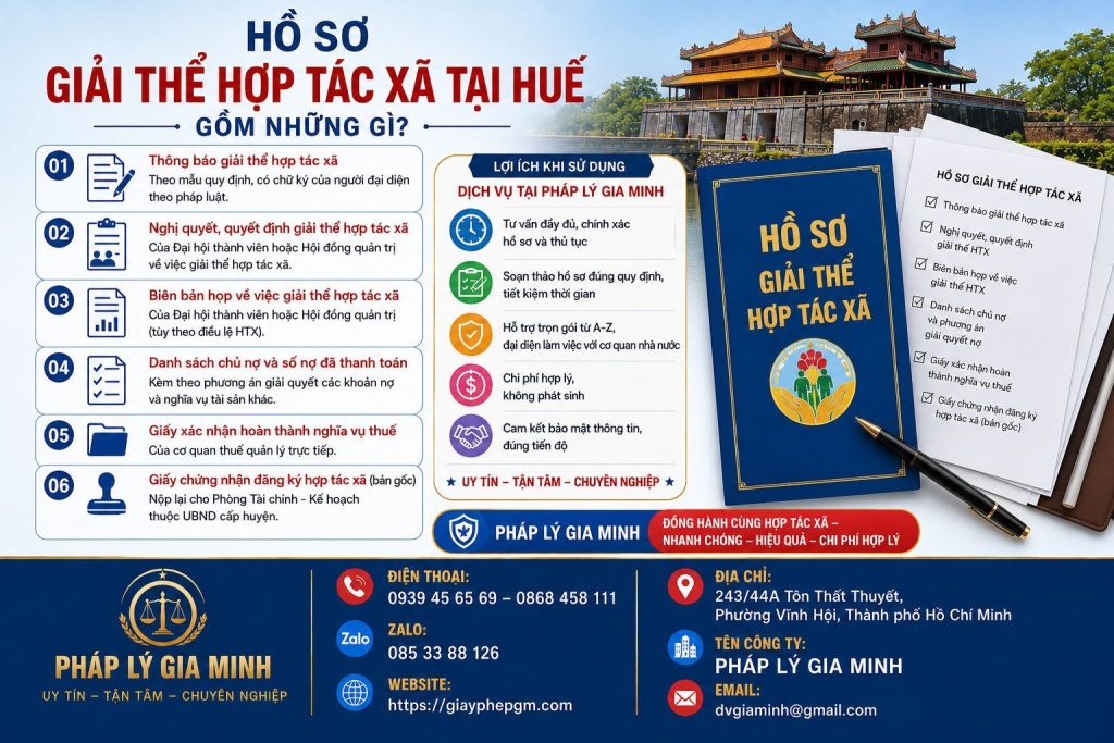 Hồ sơ giải thể hợp tác xã tại Huế gồm những gì đầy đủ, hạn chế bổ sung 1 Hồ sơ giải thể hợp tác xã tại Huế gồm những gì