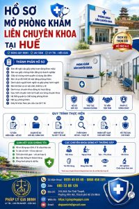 Hồ sơ mở phòng khám liên chuyên khoa tại Huế