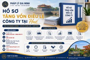 Hồ sơ tăng vốn điều lệ công ty tại Huế