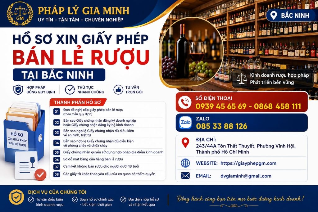 Hồ sơ xin giấy phép bán lẻ rượu tại Bắc Ninh
