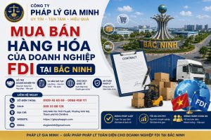 Mua bán hàng hóa của doanh nghiệp FDI tại Bắc Ninh