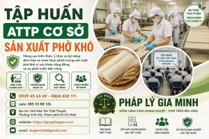 Tập huấn ATTP cơ sở sản xuất phở khô