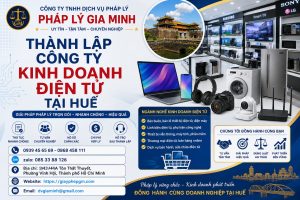 Thành lập công ty kinh doanh điện tử tại Huế