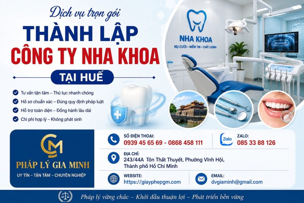 Thành lập công ty nha khoa tại Huế – Lộ trình mở phòng khám đúng pháp lý ngay từ đầu 1 Thành lập công ty nha khoa tại Huế