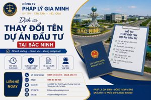 Thay đổi tên dự án đầu tư tại Bắc Ninh