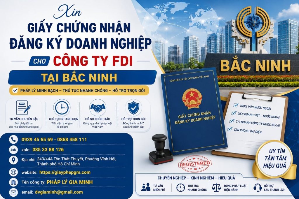 Xin giấy chứng nhận đăng ký doanh nghiệp cho công ty FDI tại Bắc Ninh