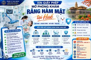 Xin giấy phép mở phòng khám răng hàm mặt tại Huế