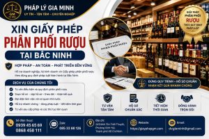 Xin giấy phép phân phối rượu tại Bắc Ninh