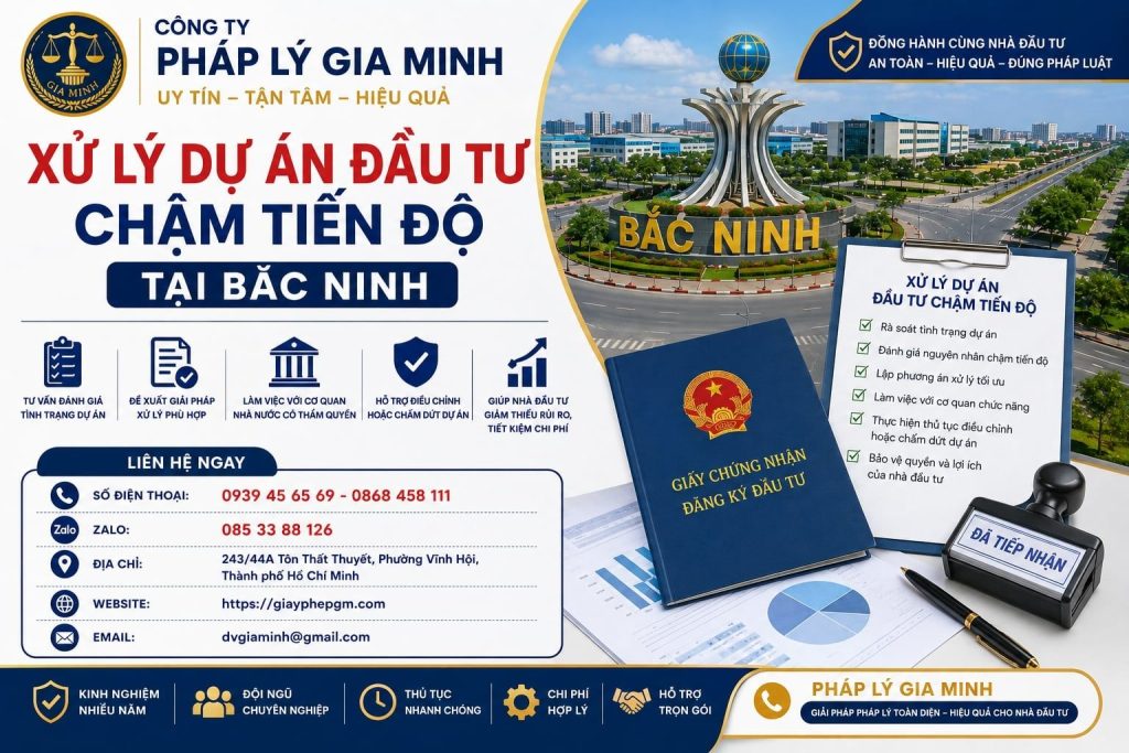Xử lý dự án đầu tư chậm tiến độ tại Bắc Ninh chuyên nghiệp, đúng quy định 1 Xử lý dự án đầu tư chậm tiến độ tại Bắc Ninh