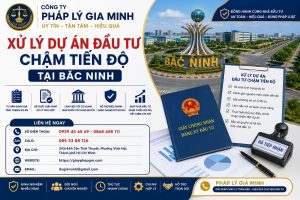 Xử lý dự án đầu tư chậm tiến độ tại Bắc Ninh