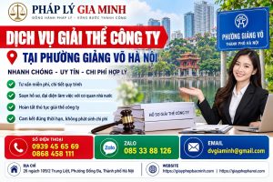 Dịch vụ giải thể công ty tại phường Giảng Võ Hà Nội