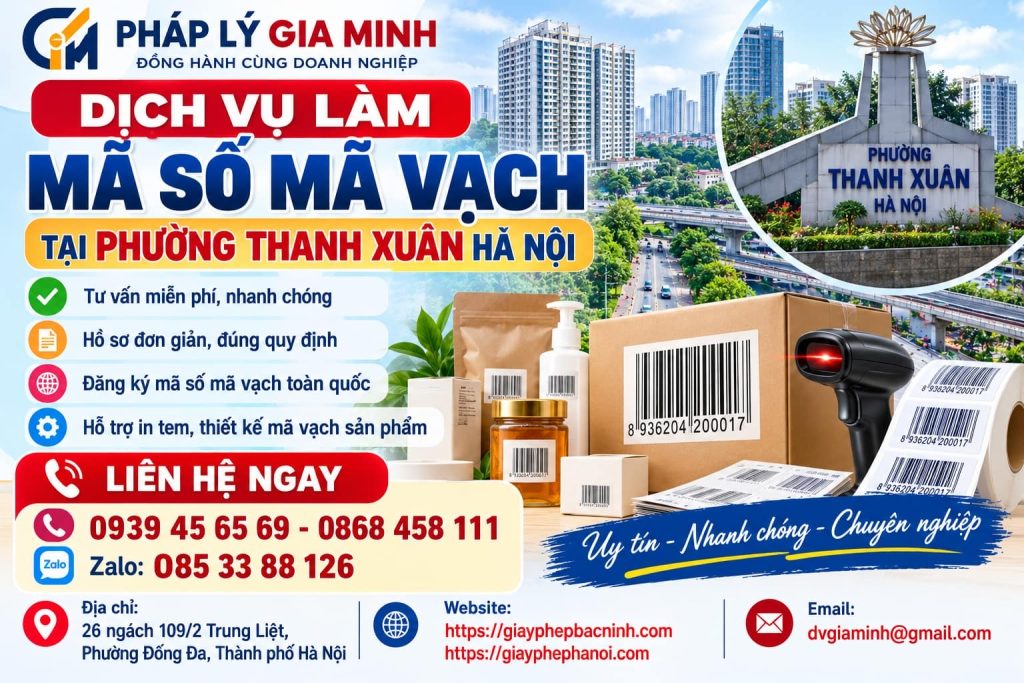Dịch vụ làm mã số mã vạch tại phường Thanh Xuân Hà Nội 1 Dịch vụ làm mã số mã vạch tại phường Thanh Xuân Hà Nội