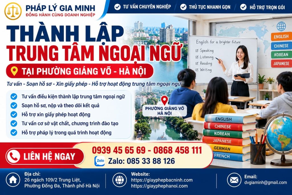 Thành lập trung tâm ngoại ngữ tại phường Giảng Võ Hà Nội 1 Thành lập trung tâm ngoại ngữ tại phường Giảng Võ Hà Nội